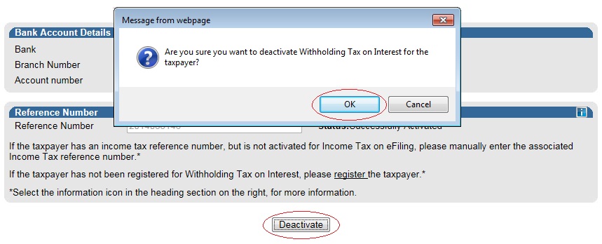 Screenshot of a popup box 'Are you sure you want to deactivate WTI for the taxpayer?' With OK circled as well as the Deactivate button circled