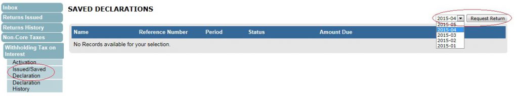 Screenshot of Saved Declaration with Issued/Saved Declaration circled, as well as the date dropdown and Request Return button
